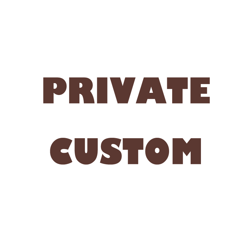 Private Custom